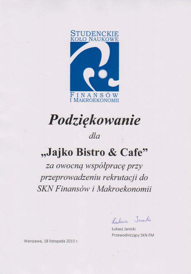 Podziękowania dla Jajko Bistro&Cafe od SKN Finansów i Makroekonomii za współpracę przy prowadzeniu rekrutacji